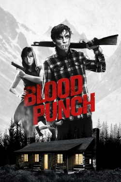 Watch Free Blood Punch Movies Full HD Online