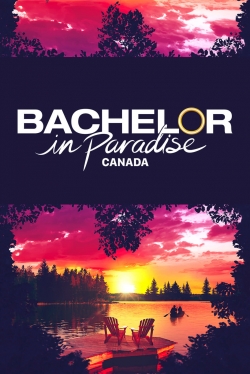 Watch Free Bachelor in Paradise Canada Movies Full HD Online