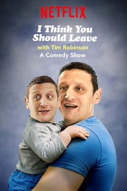 Watch Free I Think You Should Leave with Tim Robinson Movies Full HD Online