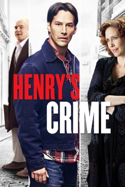 Watch Free Henry's Crime Movies Full HD Online