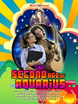 Watch Free The Second Age of Aquarius Movies Full HD Online