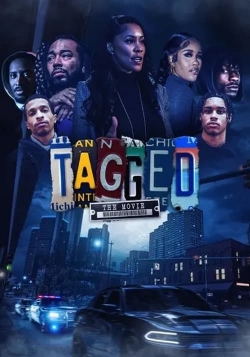 Watch Free Tagged: The Movie Movies Full HD Online