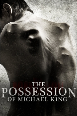 Watch Free The Possession of Michael King Movies Full HD Online