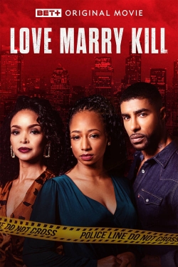 Watch Free Love Marry Kill Movies Full HD Online