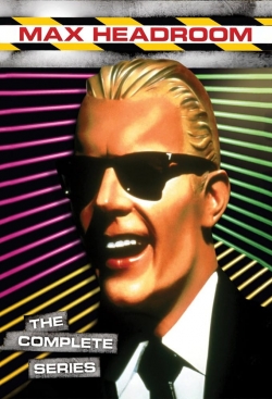 Watch Free Max Headroom Movies Full HD Online