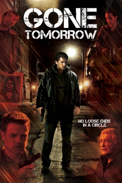 Watch Free Gone Tomorrow Movies Full HD Online