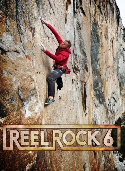 Watch Free Reel Rock 6 Movies Full HD Online