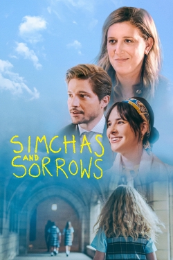 Watch Free Simchas and Sorrows Movies Full HD Online