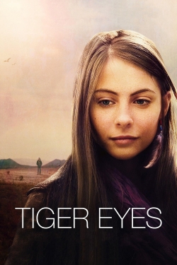 Watch Free Tiger Eyes Movies Full HD Online