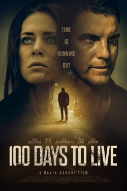 Watch Free 100 Days to Live Movies Full HD Online