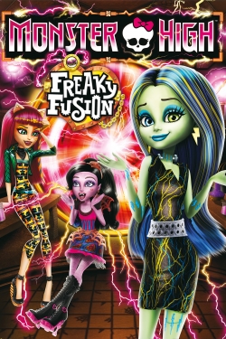 Watch Free Monster High: Freaky Fusion Movies Full HD Online