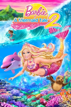 Watch Free Barbie in A Mermaid Tale 2 Movies Full HD Online