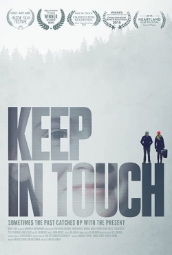 Watch Free Keep in Touch Movies Full HD Online