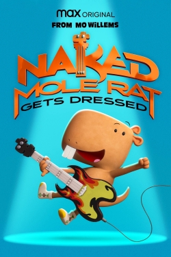 Watch Free Naked Mole Rat Gets Dressed: The Underground Rock Experience Movies Full HD Online