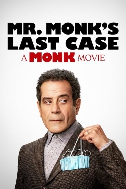 Watch Free Mr. Monk's Last Case: A Monk Movie Movies Full HD Online