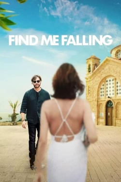 Watch Free Find Me Falling Movies Full HD Online