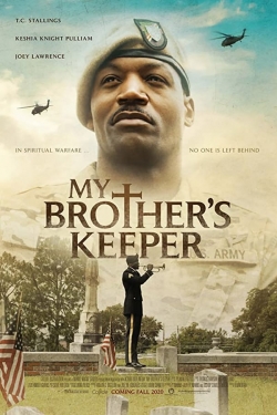 Watch Free My Brother's Keeper Movies Full HD Online