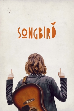 Watch Free Songbird Movies Full HD Online