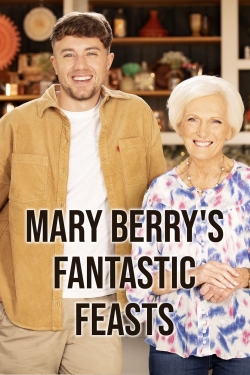 Watch Free Mary Berrys Fantastic Feasts Movies Full HD Online