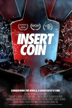 Watch Free Insert Coin Movies Full HD Online