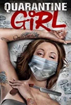 Watch Free Quarantine Girl Movies Full HD Online