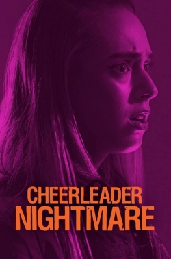 Watch Free Cheerleader Nightmare Movies Full HD Online