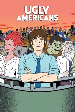 Watch Free Ugly Americans Movies Full HD Online