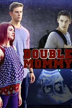 Watch Free Double Mommy Movies Full HD Online