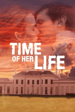 Watch Free Time of Her Life Movies Full HD Online