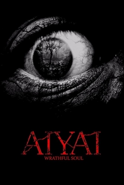 Watch Free Aiyai: Wrathful Soul Movies Full HD Online