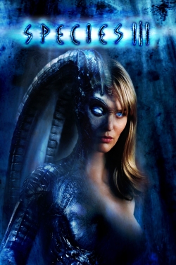 Watch Free Species III Movies Full HD Online