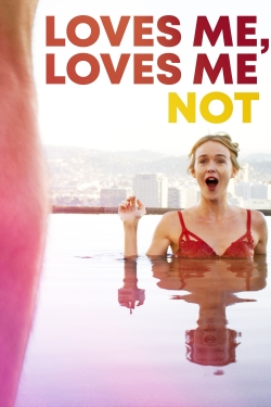 Watch Free Loves Me, Loves Me Not Movies Full HD Online