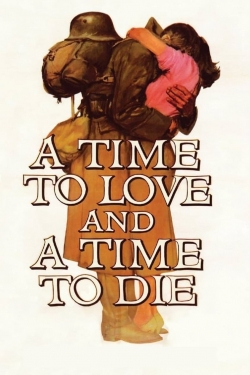 Watch Free A Time to Love and a Time to Die Movies Full HD Online