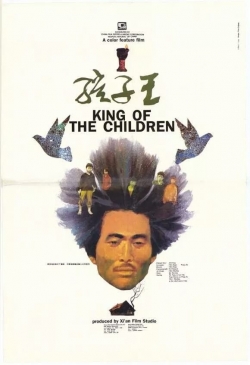 Watch Free King of the Children Movies Full HD Online