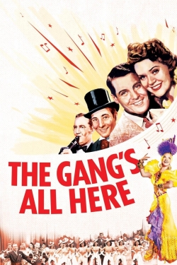 Watch Free The Gang's All Here Movies Full HD Online