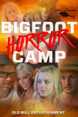 Watch Free Bigfoot Horror Camp Movies Full HD Online