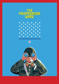 Watch Free The Propaganda Game Movies Full HD Online