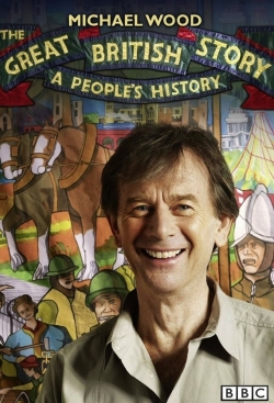 Watch Free The Great British Story: A People's History Movies Full HD Online