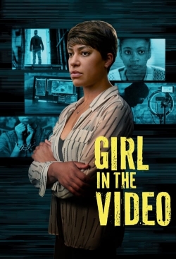 Watch Free Girl in the Video Movies Full HD Online