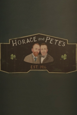 Watch Free Horace and Pete Movies Full HD Online