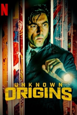 Watch Free Unknown Origins Movies Full HD Online