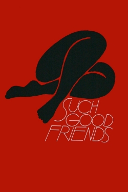 Watch Free Such Good Friends Movies Full HD Online