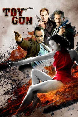 Watch Free Toy Gun Movies Full HD Online