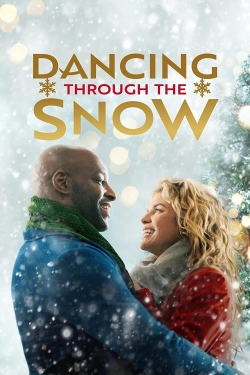 Watch Free Dancing Through the Snow Movies Full HD Online