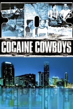 Watch Free Cocaine Cowboys Movies Full HD Online