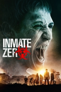 Watch Free Inmate Zero Movies Full HD Online