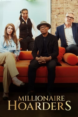 Watch Free Millionaire Hoarders Movies Full HD Online