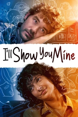 Watch Free I'll Show You Mine Movies Full HD Online