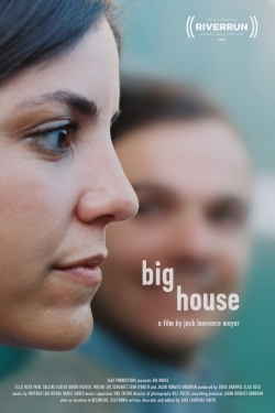 Watch Free Big House Movies Full HD Online