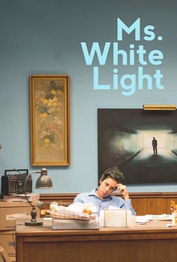 Watch Free Ms. White Light Movies Full HD Online